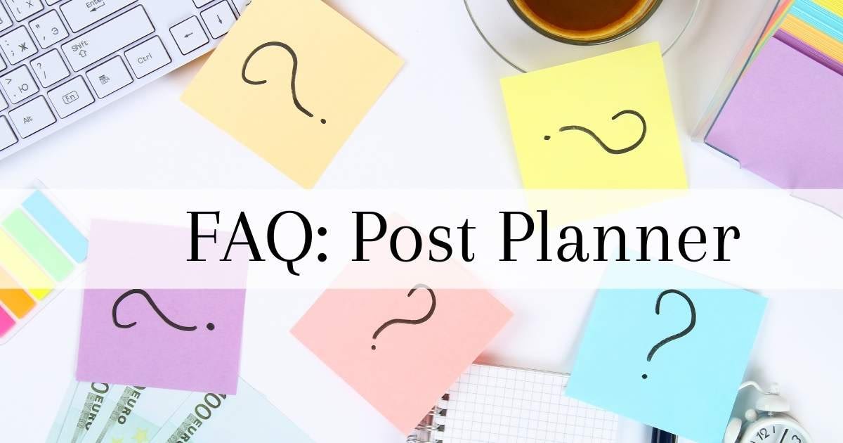 Post Planner | How does Post Planner work?