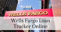 Wells Fargo Loan Tracker Online